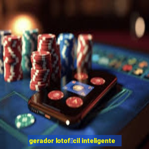 gerador lotof谩cil inteligente